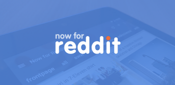 graphic for Now for Reddit 5.9.1