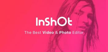 graphic for Video Editor & Video Maker - InShot [Ad-Free] 1.738.1327