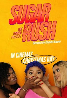poster for Sugar Rush 2019
