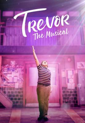 poster for Trevor: The Musical 2022