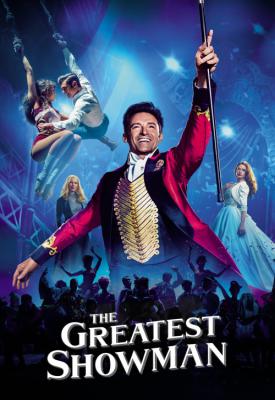 poster for The Greatest Showman 2017