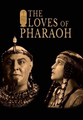 poster for The Loves of Pharaoh 1922