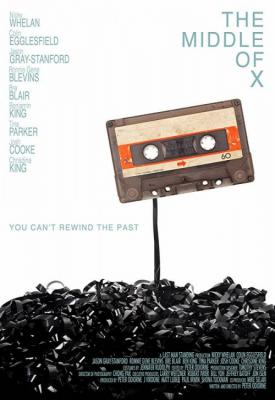 poster for The Middle of X 2018