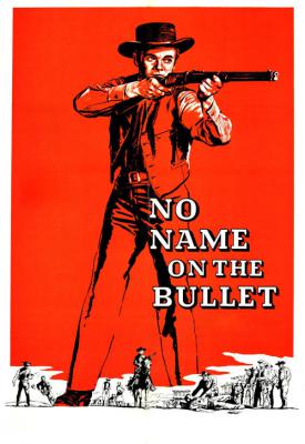 poster for No Name on the Bullet 1959