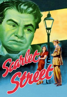 poster for Scarlet Street 1945