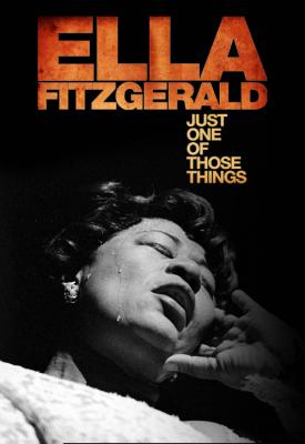 poster for Ella Fitzgerald: Just One of Those Things 2019