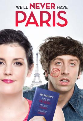 image for  Well Never Have Paris movie