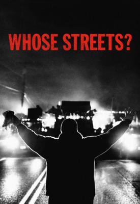 image for  Whose Streets? movie