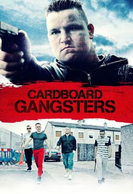 poster for Cardboard Gangsters 2017