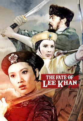 poster for The Fate of Lee Khan 1973