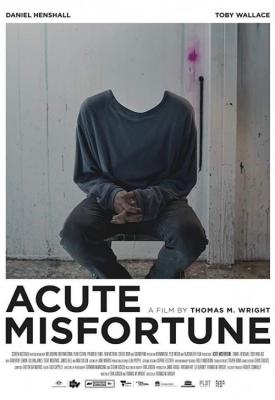 poster for Acute Misfortune 2018