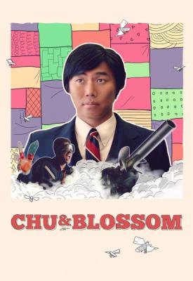 poster for Chu and Blossom 2014