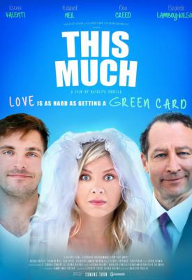 poster for This Much 2018