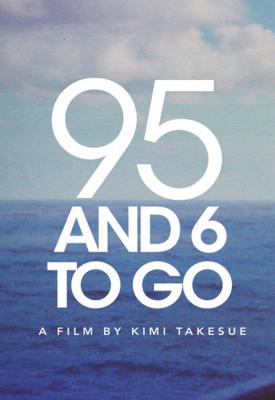 poster for 95 and 6 to Go 2016