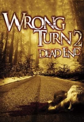 poster for Wrong Turn 2: Dead End 2007
