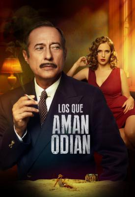 poster for Los que aman odian 2017