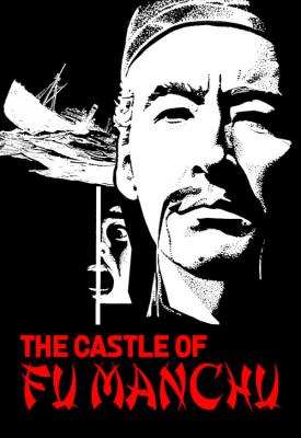 poster for Sax Rohmer’s The Castle of Fu Manchu 1969