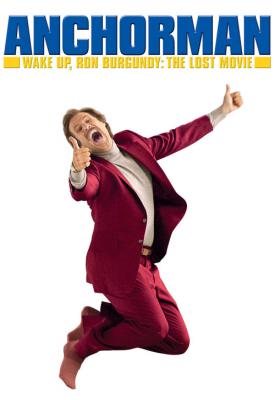 poster for Wake Up, Ron Burgundy: The Lost Movie 2004