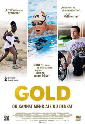 poster for Gold - Du kannst mehr als du denkst 2013