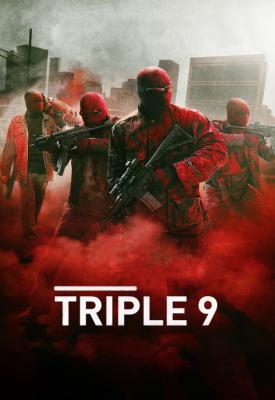 poster for Triple 9 2016