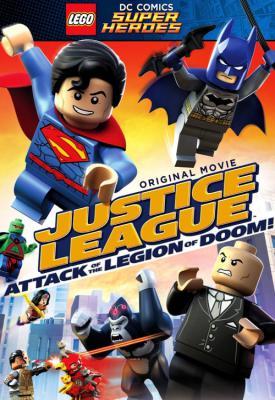 poster for Lego DC Super Heroes: Justice League - Attack of the Legion of Doom! 2015