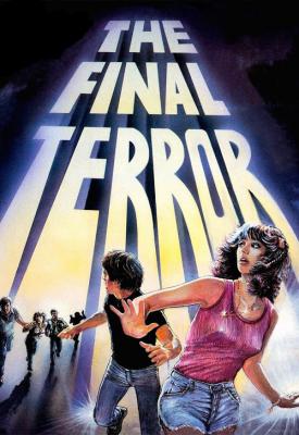 poster for The Final Terror 1983