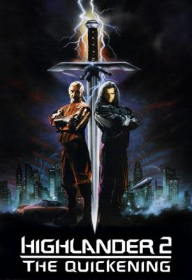 poster for Highlander II: The Quickening 1991