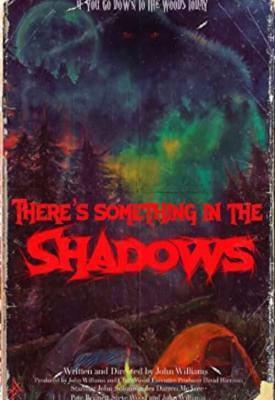 image for  There’s Something in the Shadows movie