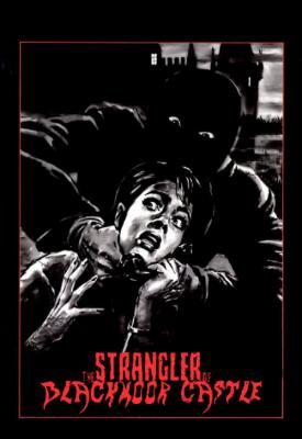 poster for The Strangler of Blackmoor Castle 1963