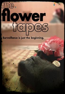 image for  The Flower Tapes movie