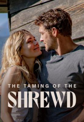 poster for The Taming of the Shrewd 2022