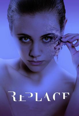 poster for Replace 2017