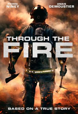 poster for Through the Fire 2018