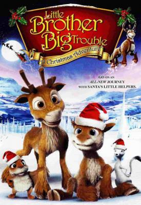 poster for Little Brother, Big Trouble: A Christmas Adventure 2012