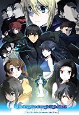 poster for The Irregular at Magic High School: The Movie - The Girl Who Summons the Stars 2017