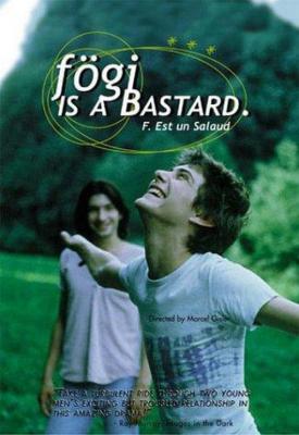 image for  Fögi Is a Bastard movie