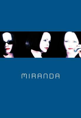 poster for Miranda 2002