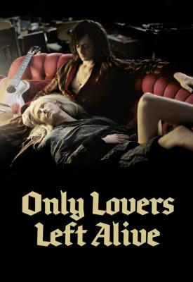 image for  Only Lovers Left Alive movie