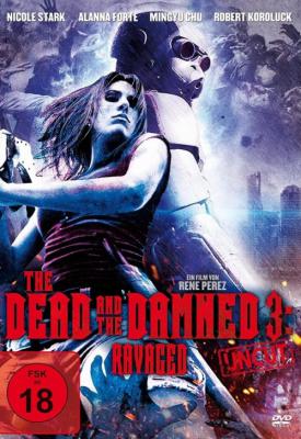 poster for The Dead and the Damned 3: Ravaged 2018