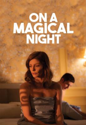 poster for On a Magical Night 2019