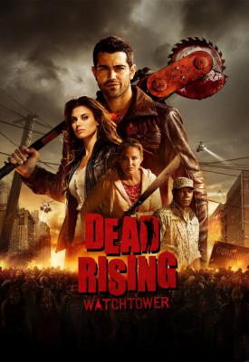 poster for Dead Rising: Watchtower 2015