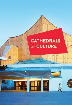 image for  Cathedrals of Culture movie
