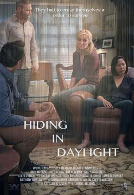 poster for Hiding in Daylight 2019
