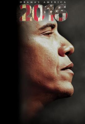 poster for 2016: Obama’s America 2012