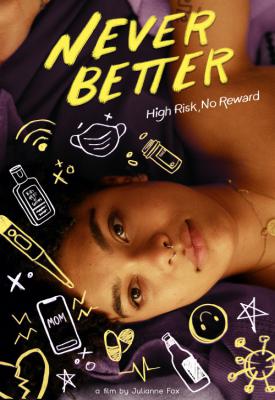 poster for Never Better 2022
