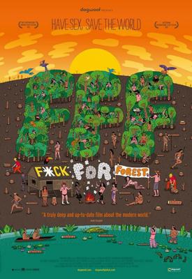 poster for Fuck for Forest 2012