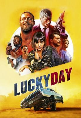 poster for Lucky Day 2019