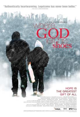poster for Where God Left His Shoes 2007