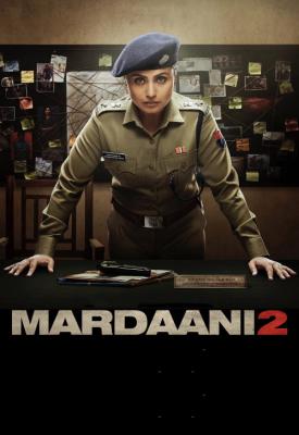poster for Mardaani 2 2019