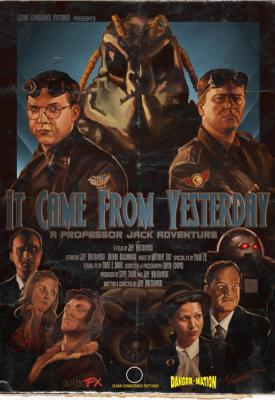 poster for It Came from Yesterday 2011